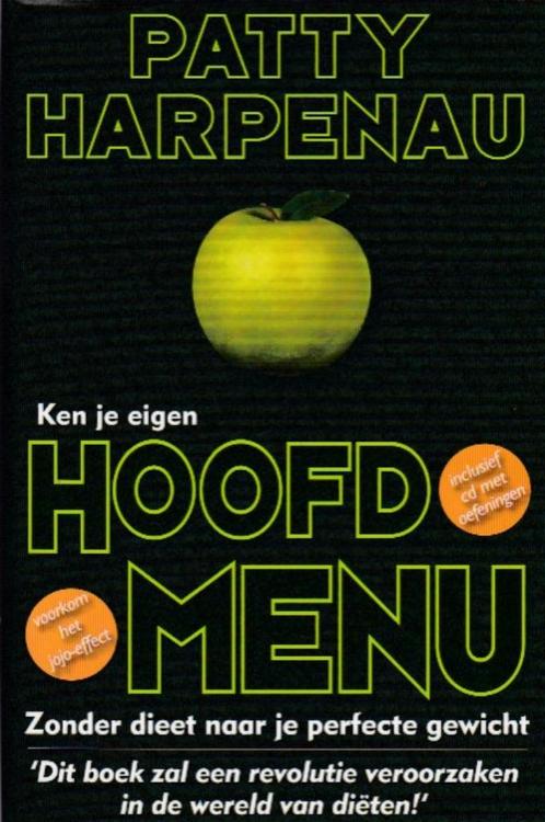 Patty Harpenau - Ken je eigen Hoofdmenu - boek + CD, Boeken, Gezondheid, Dieet en Voeding, Zo goed als nieuw, Gezondheid en Conditie