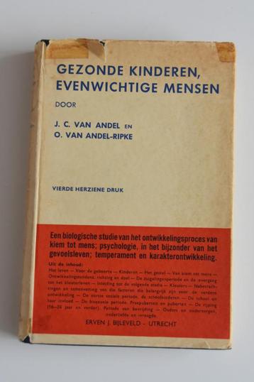 Gezonde kinderen, evenwichtige mensen Andel 1950 opvoeding beschikbaar voor biedingen