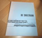 De sneltram / van herorientatie omtrent interlokale trams, Verzenden, Zo goed als nieuw, Trein, Boek of Tijdschrift
