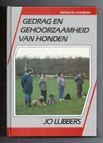 Gedrag en gehoorzaamheid van honden - Jo Lubbers, Ophalen of Verzenden, Zo goed als nieuw, Honden