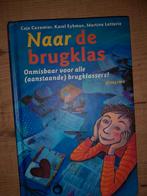 Naar de brugklas - Goede staat, Ophalen of Verzenden, Gelezen, Fictie