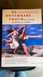 De ontembare vrouw als archetype in mythen en verhalen, Boeken, Esoterie en Spiritualiteit, Clarissa Pinkola Estes; Irma van Dam
