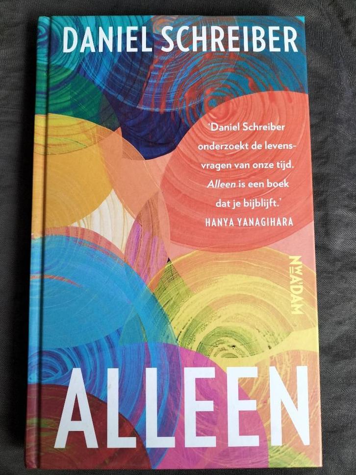 Daniel Schreiber - Alleen, Boeken, Filosofie, Zo goed als nieuw, Cultuurfilosofie, Ophalen of Verzenden