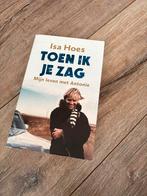 Isa Hoes : Toen ik je zag, Boeken, Ophalen, Zo goed als nieuw, Isa Hoes, Overige