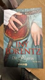INY LORENTZ - DIE PILGERIN, Ophalen of Verzenden, Zo goed als nieuw, INY LORENTZ
