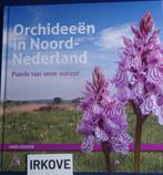 ORCHIDEEEN IN NOORD - NEDERLAND * Hans Dekker *, Verzenden, Zo goed als nieuw, Bloemen, Planten en Bomen, Hans Dekker