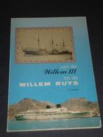 van de Willem III tot de WILLEM RUYS - A. Lagendijk, Boeken, Ophalen of Verzenden, Zo goed als nieuw, A. Lagendijk, Boot