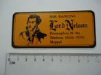 sticker oud Meppel Lord Nelson bar dancing disco retro horec, Verzamelen, Stickers, Verzenden, Zo goed als nieuw, Bedrijf of Vereniging