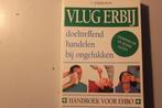 502u - boek - vlug erbij - doeltreffend handelen bij ongeluk, Ophalen of Verzenden, Gelezen