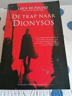De Trap Naar Dionysos - Luca Di Fulvio, Boeken, Ophalen of Verzenden, Gelezen, Luca Di Fulvio, Nederland