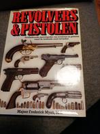 Revolvers & pistolen majoor Frederick myatt M. C., Boeken, Oorlog en Militair, Gelezen, Ophalen of Verzenden, Tweede Wereldoorlog