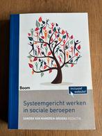 Systeemgericht werken in sociale beroepen, Maatschappij en Samenleving, Sandra van Mameren-Broers, Ophalen of Verzenden, Zo goed als nieuw