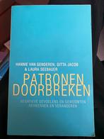 Gitta Jacob - Patronen doorbreken, Boeken, Psychologie, Ophalen of Verzenden, Zo goed als nieuw, Gitta Jacob; Laura Seebauer; Hannie van Genderen