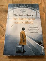 Meg Waite Clayton - De laatste trein naar vrijheid, Gelezen, Ophalen of Verzenden, Nederland, Meg Waite Clayton