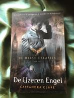 De ijzeren eng de helse creaties cassandra Clare, Ophalen of Verzenden, Zo goed als nieuw