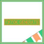 Tekstembleem - Tik Tok Generatie, Carnaval, Verzenden, Nieuw, Kruikenstad