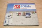 43 Waddeneilanden — NL, Duitse & Deense Parels, Boeken, Ophalen of Verzenden, Zo goed als nieuw, Bloemen, Planten en Bomen
