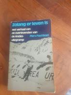 Piers Paul Read - Zolang er leven is, Boeken, Gelezen, Europa overig, Ophalen of Verzenden, Piers Paul Read