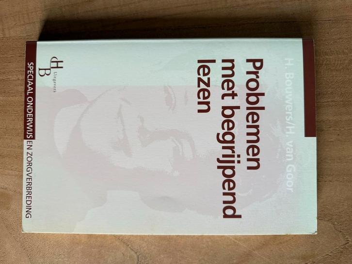 Problemen met begrijpend lezen - H. Bouwers, Boeken, Studieboeken en Cursussen, Zo goed als nieuw, HBO, Alpha, Ophalen of Verzenden