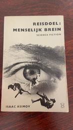 Reisdoel:menselijk brein - Isaac Asimov, Boeken, Ophalen of Verzenden