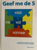 Geef me de 5 - Colette de Bruin, Ophalen of Verzenden, Zo goed als nieuw, Overige onderwerpen