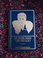 De Oude Dame van het Loo - Fred J. Lammers, Ophalen of Verzenden