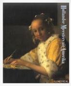 Hollandse meesters uit Amerika, Ophalen of Verzenden, Gelezen, Schilder- en Tekenkunst