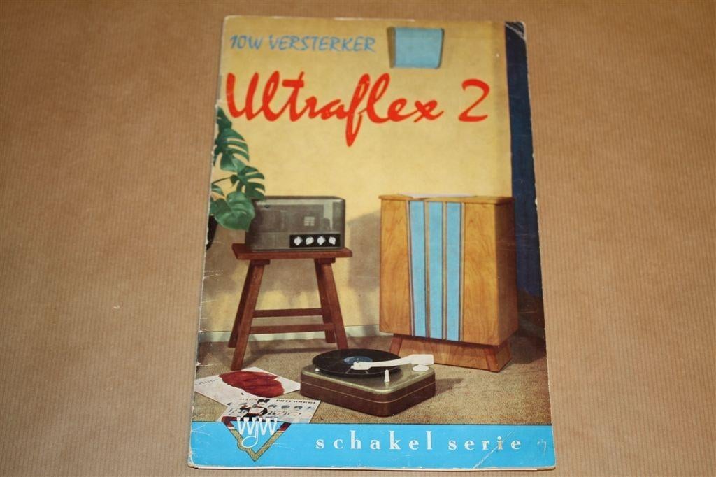 10 watt-versterker Ultraflex-2 - Muiderkring - Ca 1960 !!, Boeken, Ophalen of Verzenden, Gelezen, Bouwkunde