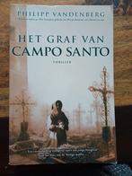 Het Graf van Campo Santo - Philipp Vandenberg, Ophalen of Verzenden, Zo goed als nieuw, Philipp Vandenberg, Nederland
