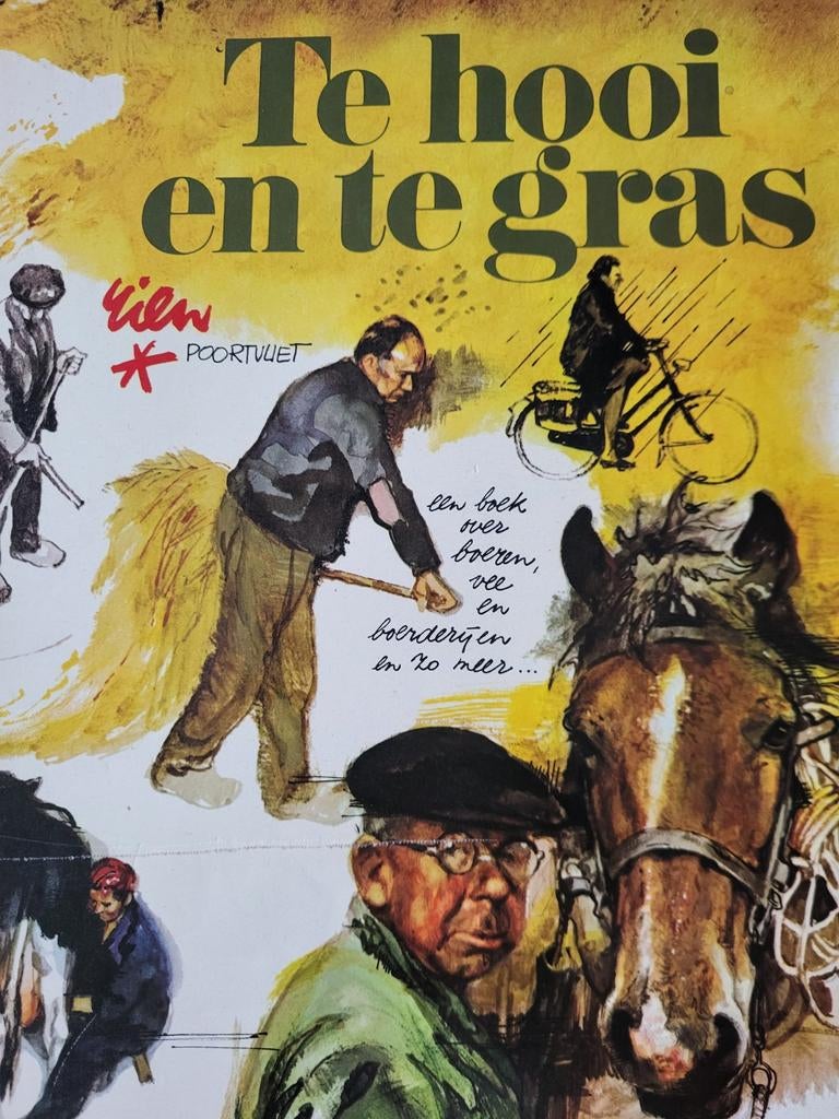 Te hooi en te gras  Rien Poortvliet  10 euro, Ophalen of Verzenden, Zo goed als nieuw
