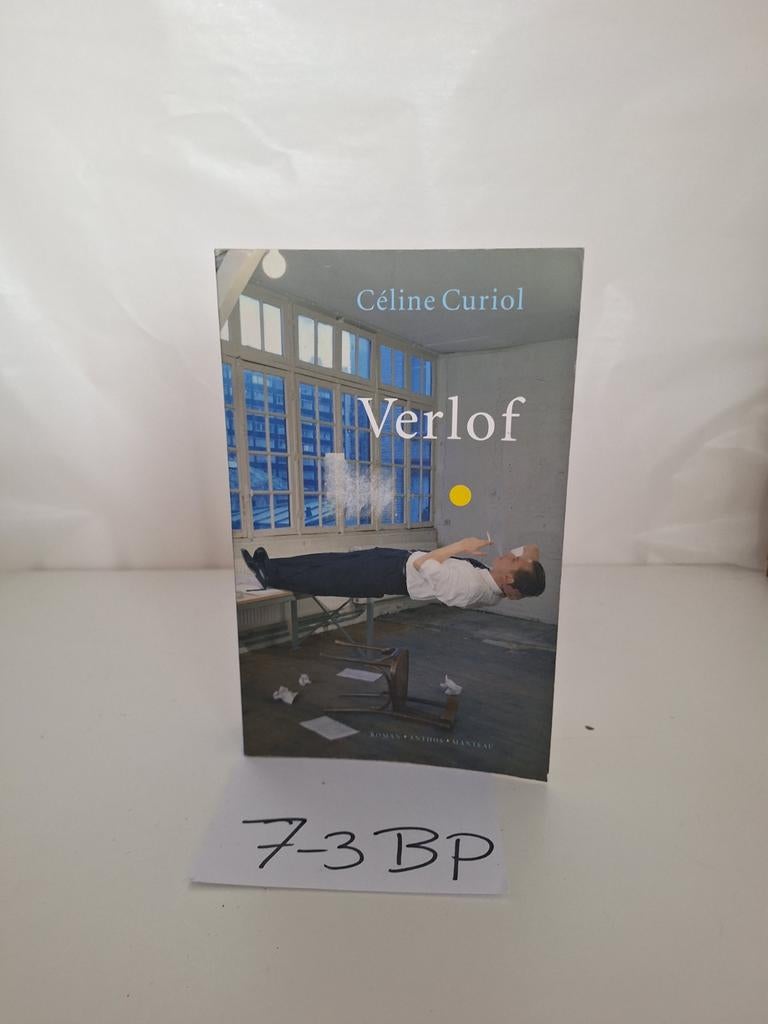 Verlof - Céline Curiol (Roman), Boeken, Romans, Gelezen, Europa overig, Ophalen of Verzenden
