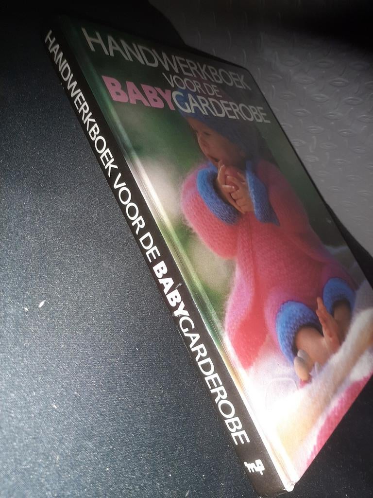 Handwerkboek voor de Babygarderobe, Ophalen of Verzenden, Zo goed als nieuw, Non-fictie