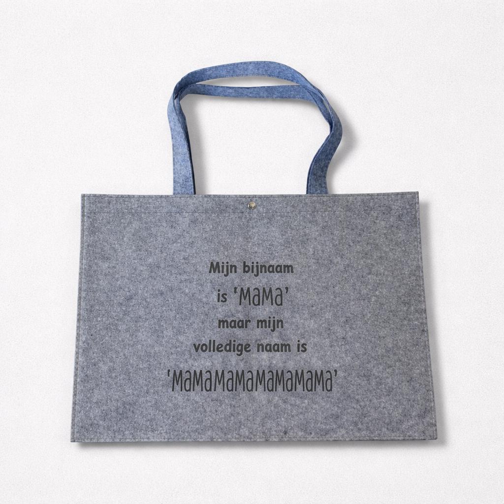 Moederdag Vilt Tas - 'Mijn bijnaam is Mama' Shopper, Ophalen of Verzenden, Nieuw, Grijs, Shopper