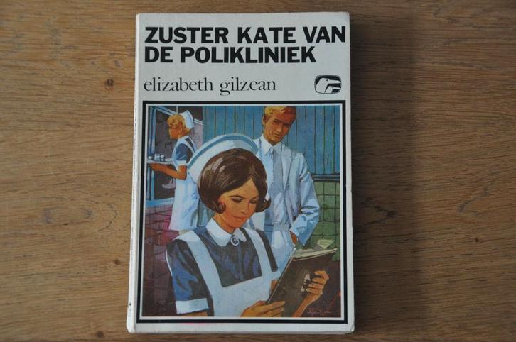 Elizabeth Gilzean - Zuster Kate van de polikliniek, Boeken, Romans, Gelezen, Amerika, Ophalen of Verzenden