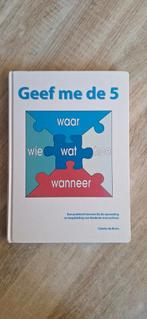 Geef me de 5 - Praktisch houvast bij opvoeding autisme, Boeken, Ophalen of Verzenden, Gelezen, Colette de Bruin