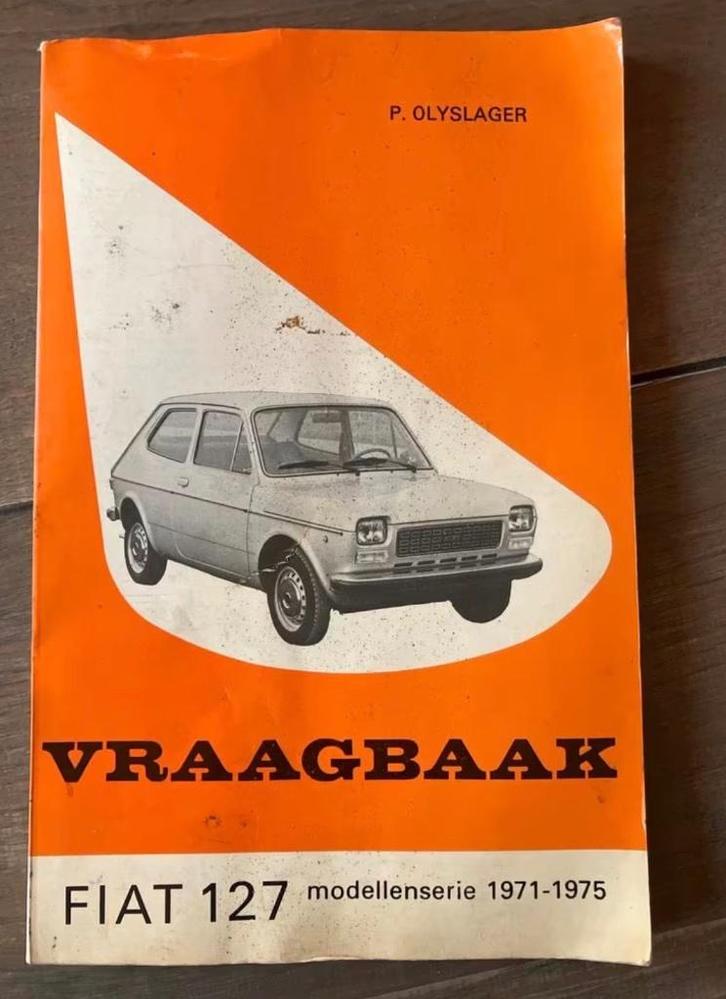 Fiat 127 Vraagbaak - P. Olyslager, Auto diversen, Handleidingen en Instructieboekjes, Ophalen of Verzenden
