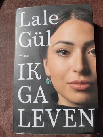 Lale Gül - Ik ga leven beschikbaar voor biedingen