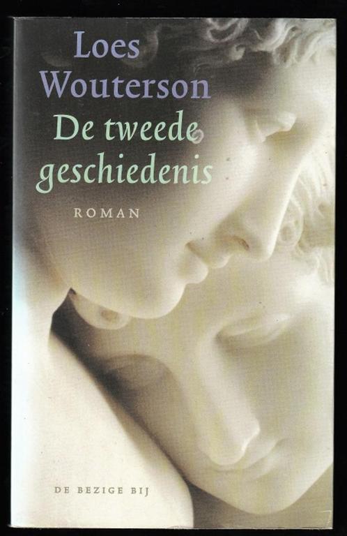 DE TWEEDE GESCHIEDENIS - Loes Wouterson, Boeken, Literatuur, Zo goed als nieuw, Nederland, Ophalen of Verzenden