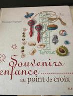 SOUVENIRS D'ENFANCE AU POINT DE CROIX VERONIQUE ENGINGER, Verzenden, Gebruikt, Handborduren, Patroon
