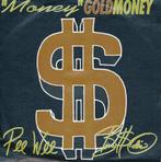 653 Gold Money - Money (1991), Gebruikt, 7 inch, Single, Ophalen of Verzenden