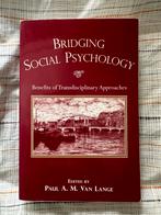 Bridging Social Psychology - Paul A.M. van Lange, Ophalen of Verzenden, Zo goed als nieuw, Sociale psychologie