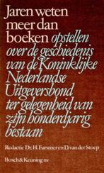 Jaren weten meer dan boeken. Kon. Ned. Uitgeversbond 100jaar, Ophalen of Verzenden, Zo goed als nieuw, Maatschappij en Samenleving