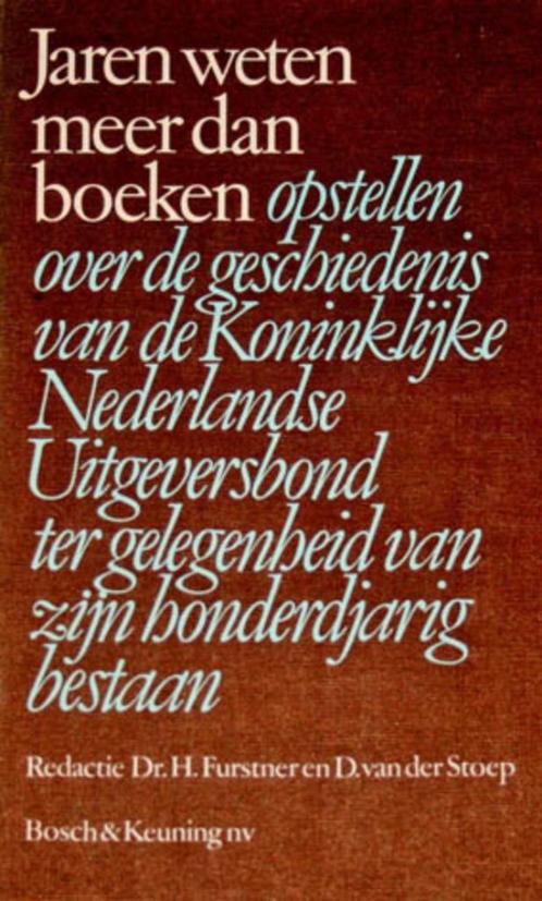 Jaren weten meer dan boeken. Kon. Ned. Uitgeversbond 100jaar, Boeken, Politiek en Maatschappij, Zo goed als nieuw, Maatschappij en Samenleving