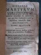 Historiae Martyrum Gorcomiensium - Guilielmus Estius (1655), Antiek en Kunst, Ophalen of Verzenden