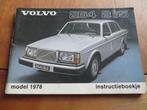 Instructieboek Volvo 264, Volvo 265 1977, model 1978, Auto diversen, Handleidingen en Instructieboekjes, Ophalen of Verzenden