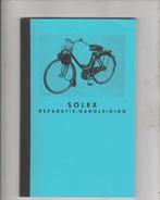 Solex Reparatie Handleiding, Ophalen of Verzenden, Nieuw