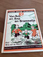 Voor onze kleinen 2 Van Bob en Bep en Brammetje, Boeken, Ophalen, Fictie algemeen, W.G. van de Hulst, Zo goed als nieuw