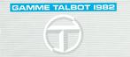 Folder Talbot modellen (Franse uitgave - 1982), Verzenden, Zo goed als nieuw, Overige merken