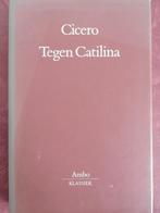 Cicero Tegen Catilina, Ophalen of Verzenden, Gelezen
