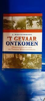 J. Mastenbroek - 't Gevaar ontkomen, Ophalen of Verzenden, Tweede Wereldoorlog, Zo goed als nieuw, J. Mastenbroek